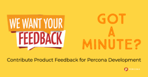 Percona Product Feedback