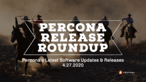 Percona Software Releases