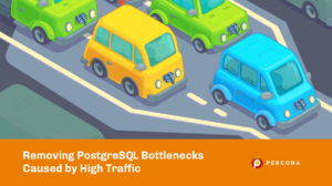 PostgreSQL Bottlenecks High Traffic