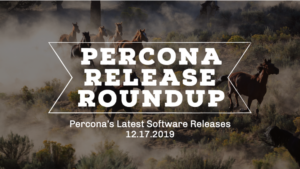 Percona Releases Dec 17