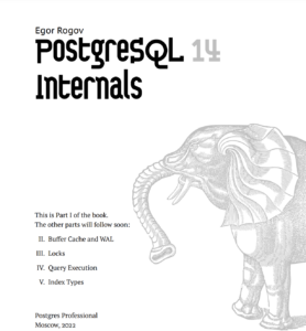 PostgreSQL 14 Internals Book