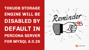 TokuDB Disabled in Percona Server for MySQL