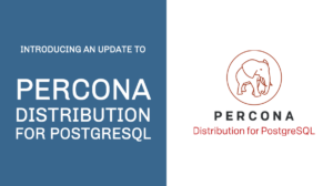 Percona Distribution for PostgreSQL
