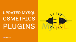 Updated MySQL OSMetrics Plugins