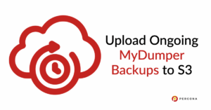 Upload Ongoing MyDumper Backups to S3