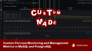 mysql postgresl custom metrics