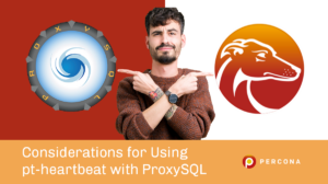 Using pt-heartbeat with ProxySQL