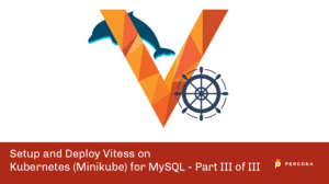 vitess kubernetes mysql pt3